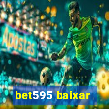 bet595 baixar